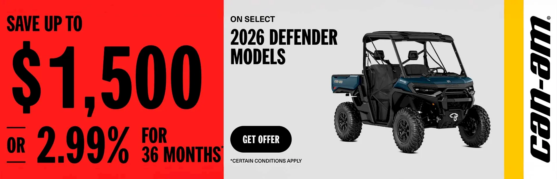 You are currently viewing Save up to $1,500 or 2.99% for 36 months on select 2026 Defender models – Side x Side