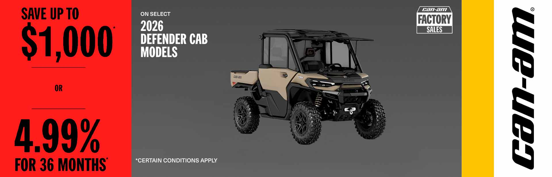You are currently viewing Save up to $1,000 OR 4.99% for 36 months on select 2026 Defender CAB models – Side x Side