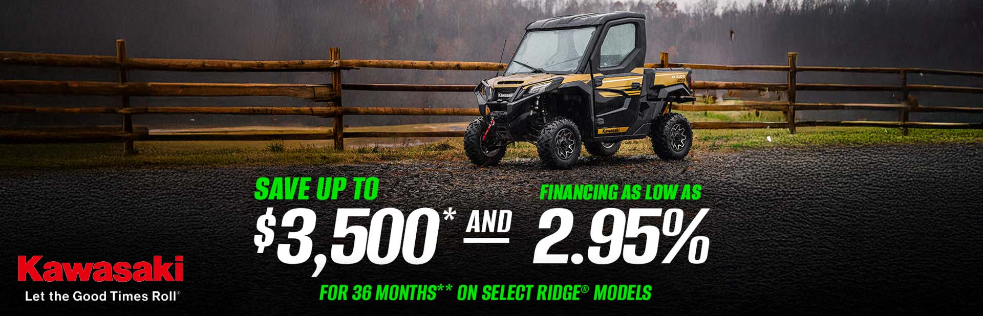 Read more about the article SAVE UP TO $3,500* AND FINANCING AS LOW AS 2.95% FOR 36 MONTHS** ON SELECT RIDGE / RIDGE XR MODELS – Good Times Start with Great Deals – Side x Side